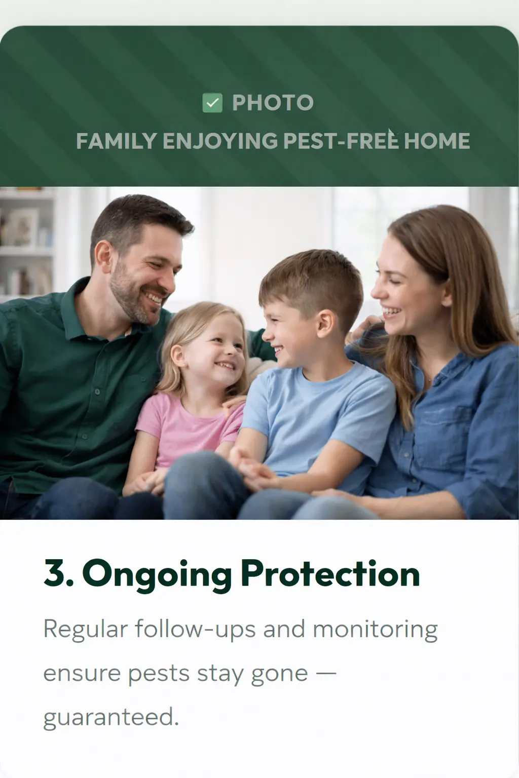 Ongoing pest protection — family enjoying pest-free home